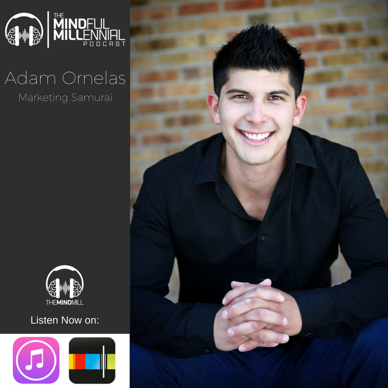 #11: Adam Ornelas | Marketing Samurai