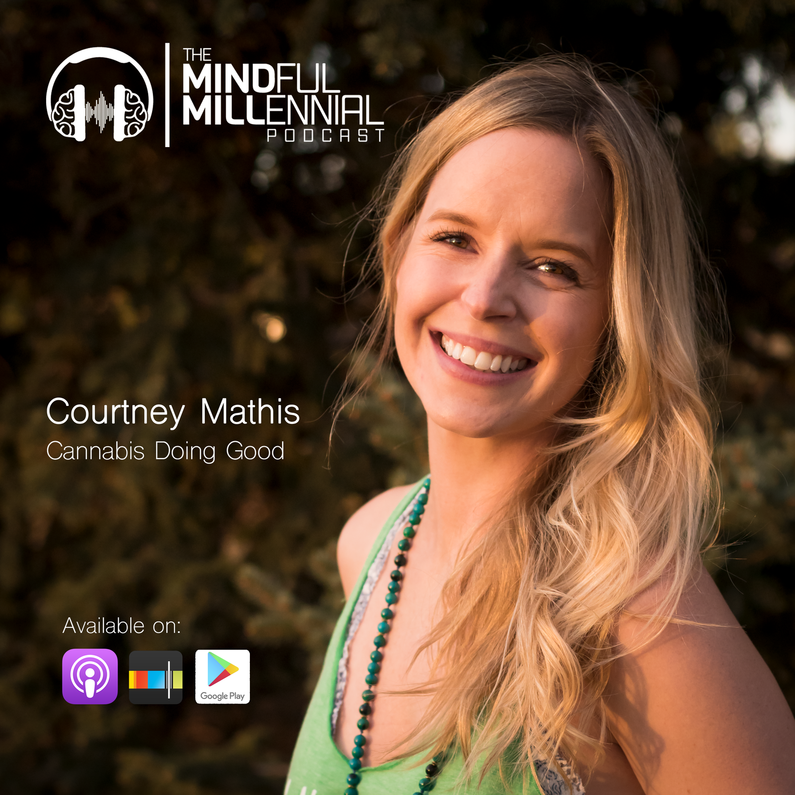 #13: Courtney Mathis | Cannabis Doing Good
