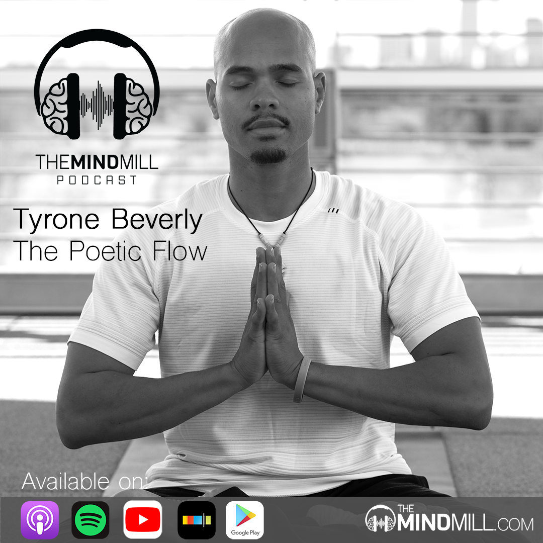 #28: Tyrone Beverly | The Poetic Flow