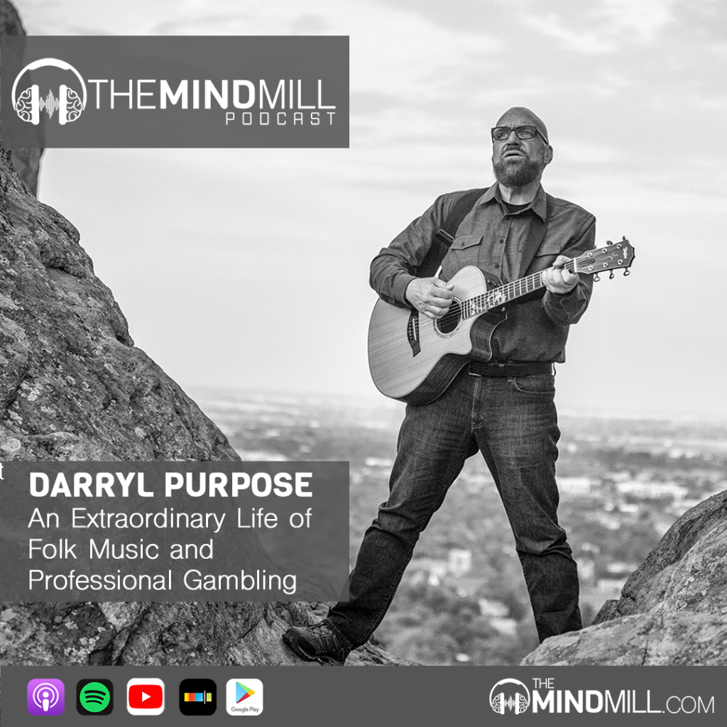 Darryl Purpose on The MindMill Podcast