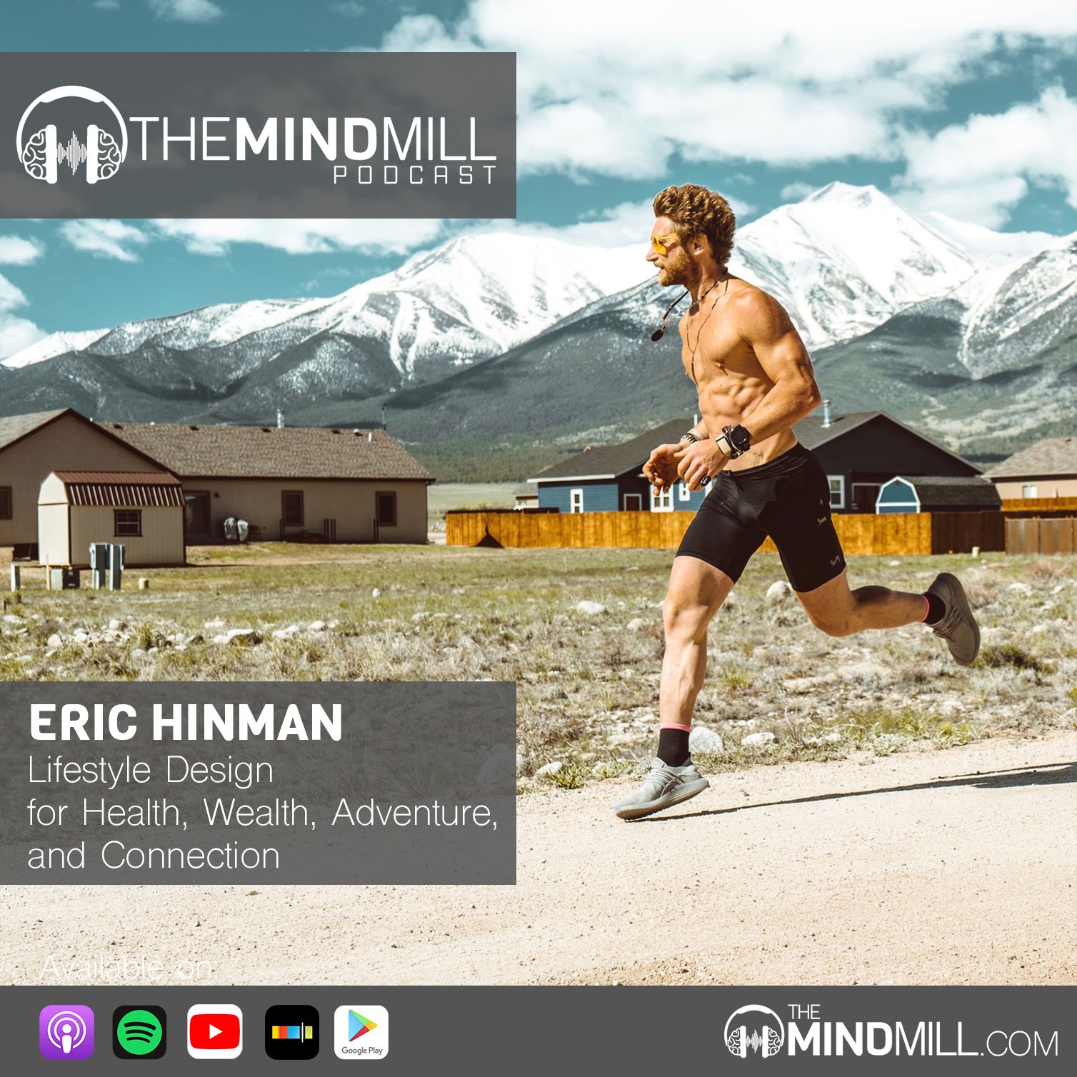 #41: Eric Hinman | Lifestyle Design for Health, Wealth, Adventure, and Connection